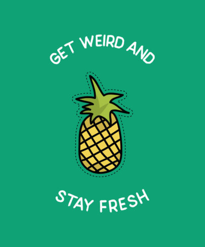 VSCO-Inspired T-Shirt Design Maker with a Quote and a Pineapple Sticker