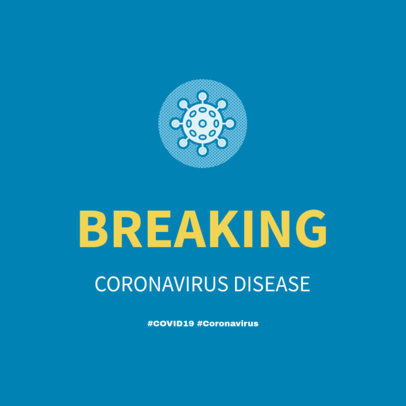 Breaking News Instagram Post Template for a COVID-19 Awareness 2170d