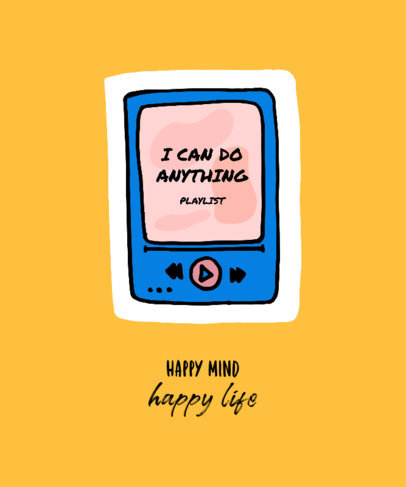 Illustrated T-Shirt Design Template with a Happy Quote