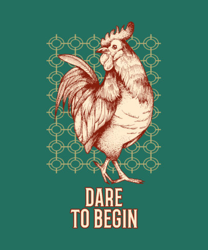 Quote T-Shirt Design Maker with the Illustration of a Rooster
