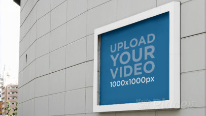 Video of a Billboard Placed on a Big Wall