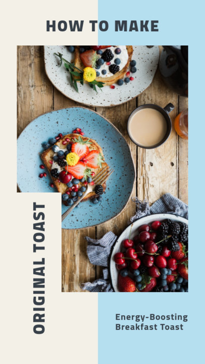 Instagram Story Template for a Healthy Toast Recipe