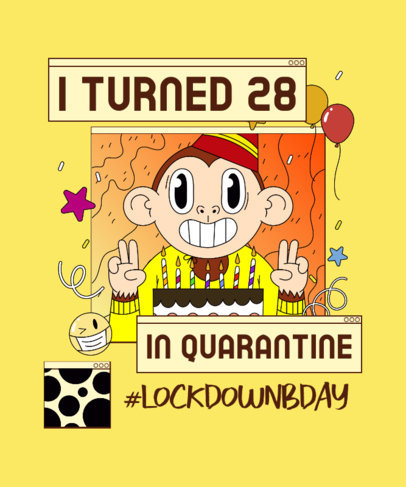 Quarantine T-Shirt Design Maker to Celebrate an Adult's Birthday 