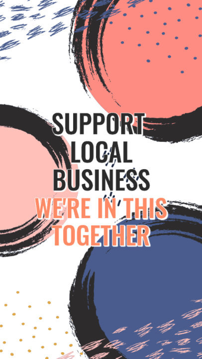 Instagram Story Template with a Support Local Business Call 2537a