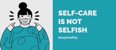Facebook Cover Template with a Self-Care Quote