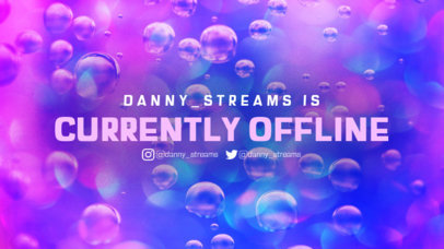 Colorful Twitch Offline Banner Maker Featuring a Bubbly Background 2670d