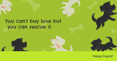 Dogust-Themed Facebook Post Generator Featuring a Quote for Rescued Dogs 2702d