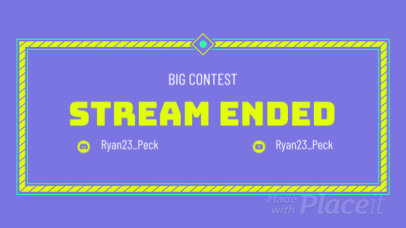 Twitch Stream Ended Screen Video Maker Featuring a Simple Layout