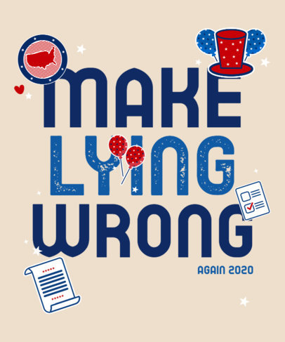 T-Shirt Design Generator Featuring a Political Campaign Quote