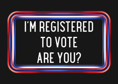 Political-Themed Face Mask Design Creator with a Register-to-Vote Quote 2877c