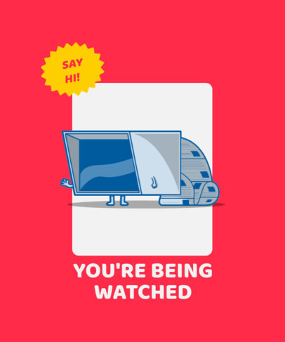 Funny T-Shirt Design Creator with a Surveillance Camera Illustration