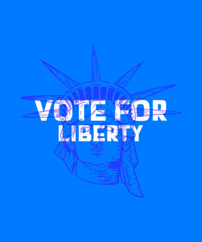 T-Shirt Design Creator for a Presidential Campaign with a Statue of Liberty Graphic
