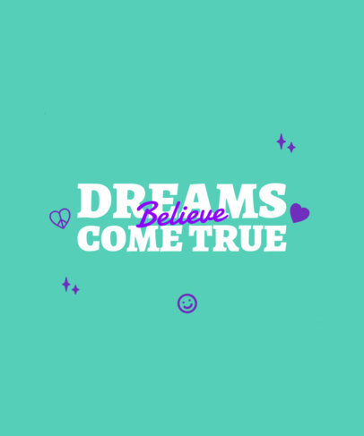 Optimistic T-Shirt Design Maker with a Dreamy Typography