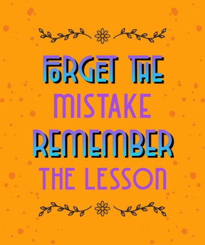 Quote T-Shirt Design Generator With Floral Doodles and a Bold Typeface 2981k