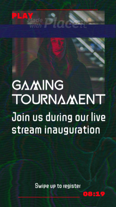 Instagram Story Video Creator to Announce a Gaming Tournament Streaming