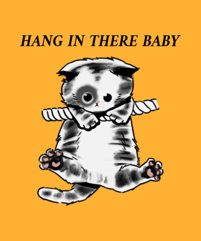 T-Shirt Design Maker Featuring a Kitten Graphic and a Hang-in-There Quote 3244c