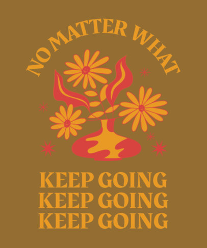 T-Shirt Design Maker Featuring Customizable Optimistic Quotes