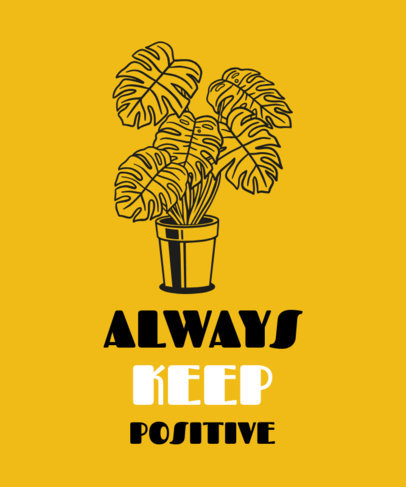 T-Shirt Design Maker Featuring a Monstera Plant and a Positive Quote