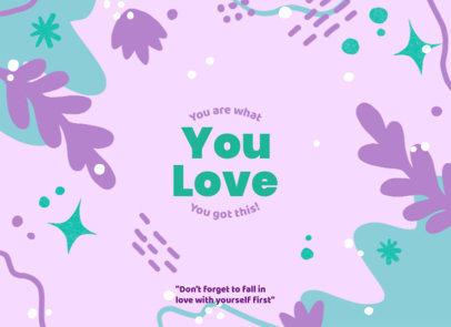 Greeting Card Design Template with a Message of Self-Love