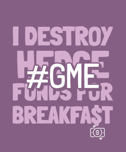 WallStreetBets-Themed T-Shirt Design Maker with an Anti Hedge-Funds Quote 2114o-3375