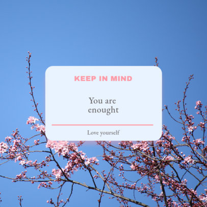 Instagram Post Generator Featuring a Reminder and a Self-Love Quote