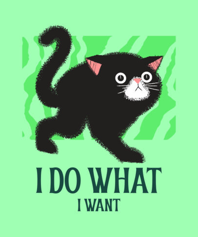 T-Shirt Design Maker with an Illustration of a Cat and a Sassy Quote
