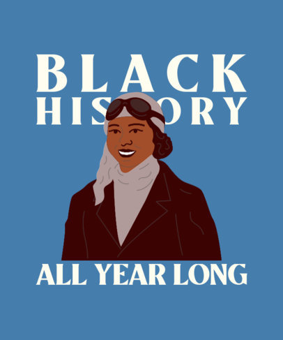 Black History Month T-Shirt Design Maker Featuring a Portrait of Bessie Coleman 3409a