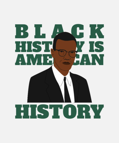 Illustrated T-Shirt Design Maker Featuring a Malcom X Quote to Commemorate Black History Month