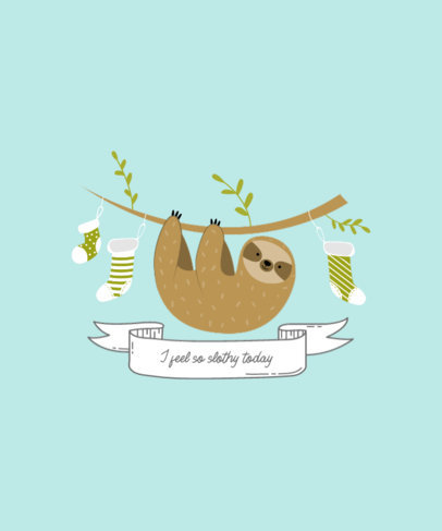 T-Shirt Design Maker with a Sloth-Themed Graphic and Quote
