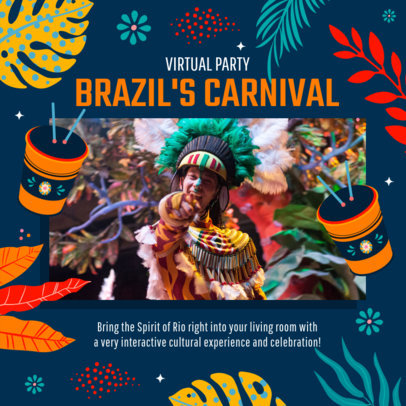 Instagram Post Template for a Virtual Party Featuring Brazilian Carnival Graphics