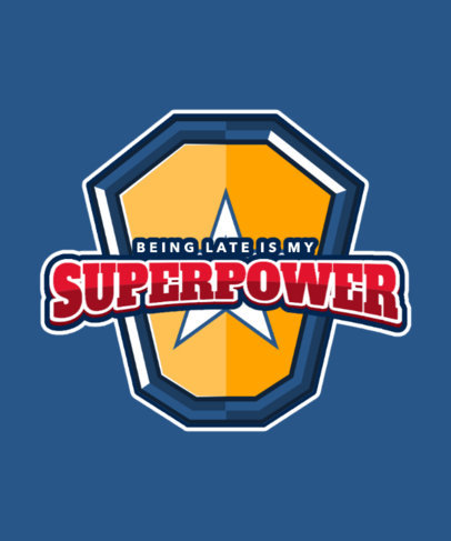 Funny Quote T-Shirt Design Maker with a Super Hero Theme