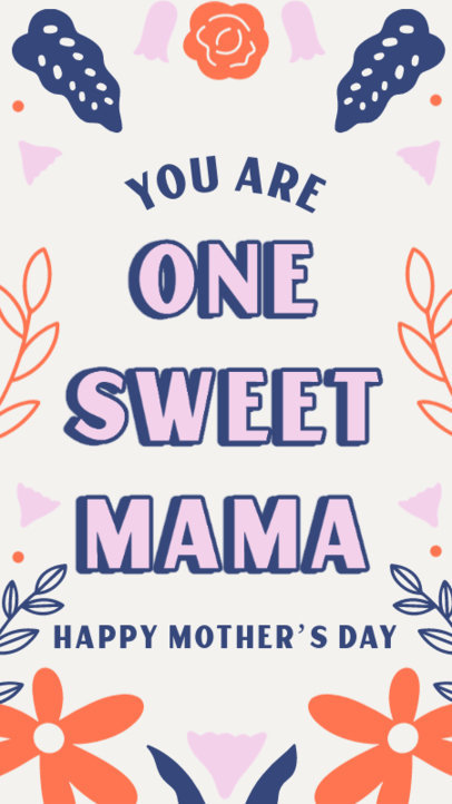 Instagram Story Maker Featuring Mother's Day Quotes and a Floral Background 