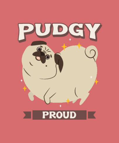 T-Shirt Design Creator Featuring a Silly Chunky Pug Dog