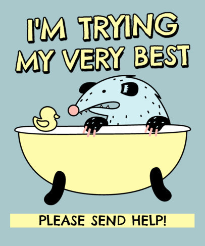 Funny T-Shirt Design Template Featuring an Anxious Possum in a Bathtub 
