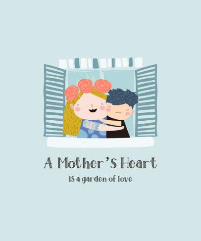 Illustrated T-Shirt Design Maker for Mother's Day Featuring Sweet Quotes 