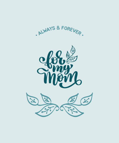 T-Shirt Design Template to Commemorate Mother's Day