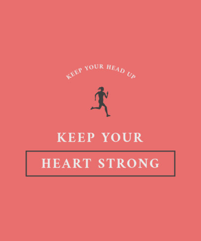 T-Shirt Design Creator Featuring an Inspirational Quote for Runners