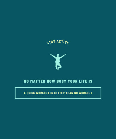 T-Shirt Design Template Featuring a Quote for Fitness Enthusiasts