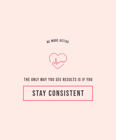 T-Shirt Design Template with a Quote About Consistency 3513h