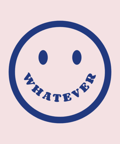 T-Shirt Design Template Featuring Smiley Faces with Quotes