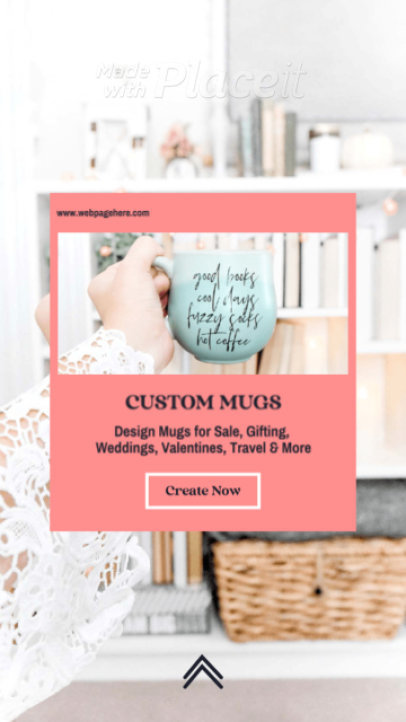 Instagram Story Video Maker for a Custom Mug Business 