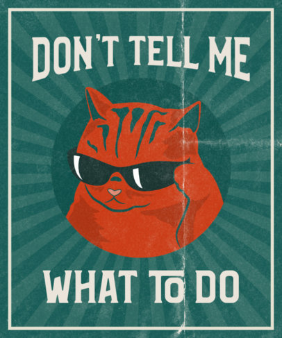 T-Shirt Design Maker Featuring a Cool Cat and a Sassy Quote