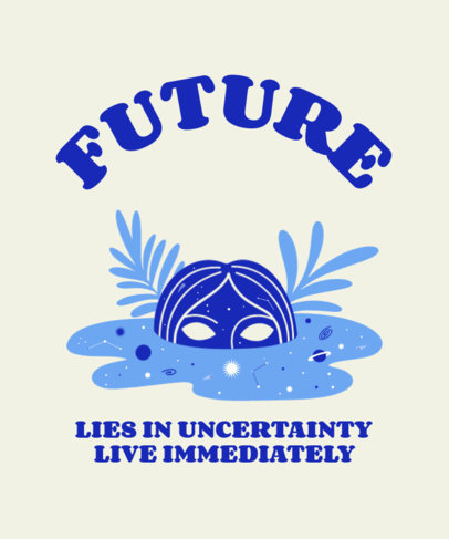 Mystical T-Shirt Design Maker With a Quote on the Future 