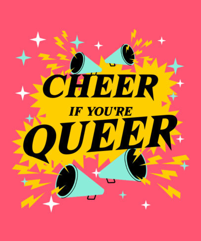 LGBT T-Shirt Design Template Featuring a Cheerful Quote