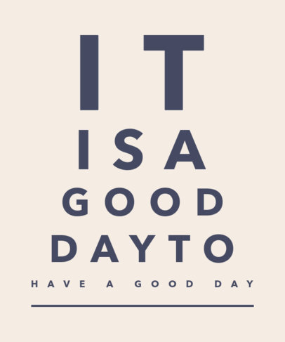 T-Shirt Design Creator with an Eye Chart-Style Inspirational Quote